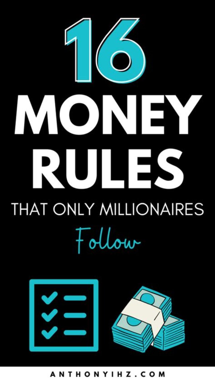 16 Money Rules That Millionaires Swear By GOBanking
